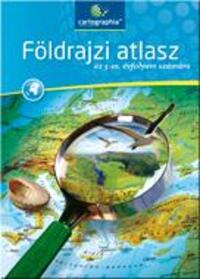 Cartographia Tankönyvkiadó Kft.: Földrajzi atlasz 5-10. évfolyam - CR-0022 -  (Könyv)