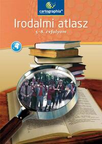 Irodalmi atlasz az 5-8. évfolyam számára -  (Könyv)