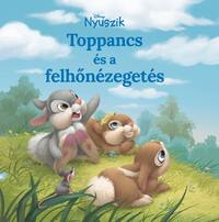 Nancy Cote: Disney Nyuszik - Toppancs és a felhőnézegetés -  (Könyv)