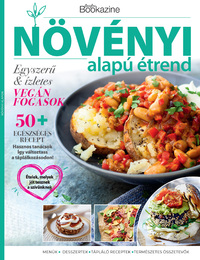 Gasztro Bookazine - Növényi alapú étrend -  (Könyv)