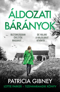 Patricia Gibney: Áldozati bárányok -  (Könyv)