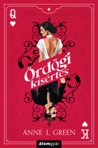 Anne L. Green: Ördögi kísértés - bővített újrakiadás - (Különleges kiadás) -  (Könyv)