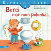 Christian Tielmann: Berci már nem pelenkás - Barátom, Berci 27. -  (Könyv)
