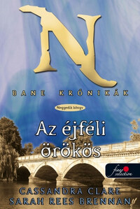 Cassandra Clare, Sarah Rees Brennan: Bane krónikák 4. - Éjféli örökös -  (Könyv)