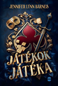 Jennifer Lynn Barnes: Játékok játéka -  (Könyv)