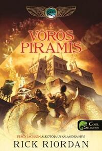 Rick Riordan: A vörös piramis - A Kane krónikák 1. - puha kötés -  (Könyv)