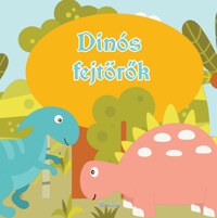 Dinós fejtörők -  (Könyv)