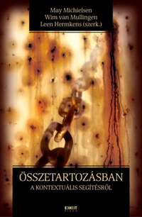 Összetartozásban - A kontextuális segítésről -  (Könyv)