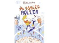 Rádai Andrea: A repülő roller -  (Könyv)