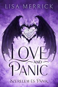 Lisa Merrick: Love and Panic - Szerelem és pánik -  (Könyv)