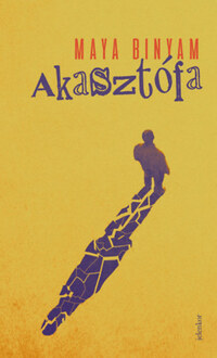 Maya Binyam: Akasztófa -  (Könyv)