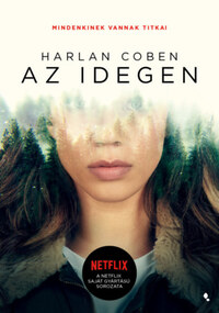 Harlan Coben: Az idegen -  (Könyv)