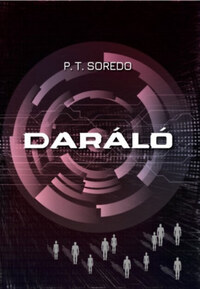 P.T. Soredo: Daráló -  (Könyv)