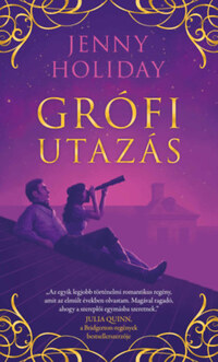 Jenny Holiday: Grófi utazás -  (Könyv)