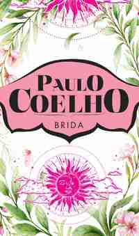 Paulo Coelho: Brida -  (Könyv)