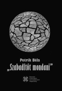 Petrik Béla: Szabadítót mondani -  (Könyv)