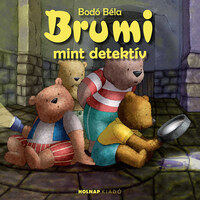 Bodó Béla: Brumi mint detektív -  (Könyv)