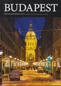 Kolozsvári Ildikó: Budapest the Fascinating city -  (Könyv)