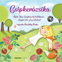 Acsai Roland: Csipkerózsika - CD melléklettel -  (Könyv)