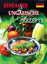 Einfache ungarische Rezepte -  (Könyv)