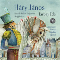 Tarbay Ede: Háry János - CD melléklettel -  (Könyv)