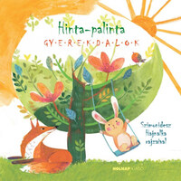 Solymoss-Gáspár Fruzsina (Szerk.): Hinta-palinta - Gyerekdalok -  (Könyv)