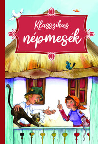 Klasszikus népmesék -  (Könyv)