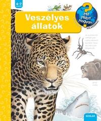 Angela Weinhold: Veszélyes állatok - Mit? Miért? Hogyan? 28. -  (Könyv)