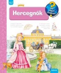 Andrea Erne: Hercegnők - Mit? Miért? Hogyan? 42. -  (Könyv)