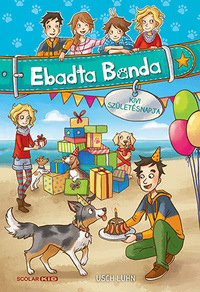 Usch Luhn: Kivi születésnapja - Ebadta Banda 3. -  (Könyv)