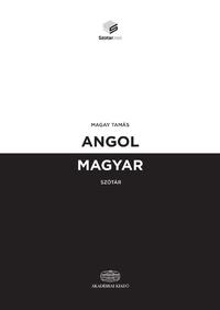 Magay Tamás: Angol-magyar szótár -  (Könyv)