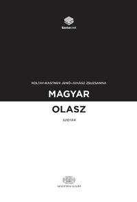 Koltay-Kastner Jenő, Juhász Zsuzsanna: Magyar-olasz szótár  + online szótárcsomag -  (Könyv)
