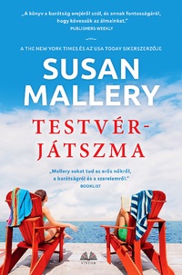 Susan Mallery: Testvérjátszma -  (Könyv)