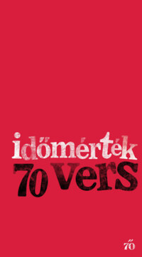 Időmérték - 70 vers -  (Könyv)