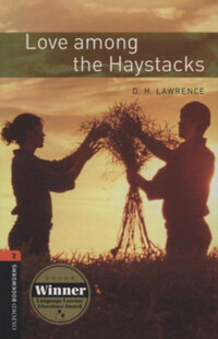D.H. Lawrence: Love among the Haystacks - OBW 2. -  (Könyv)