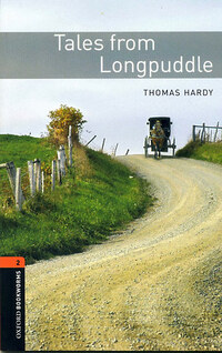 Thomas Hardy: Tales from Longpuddle - Obw 2 3E -  (Könyv)
