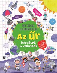 Nyisd ki és fedezd fel - Az űr -  (Könyv)
