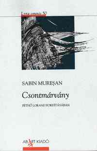 Sabin Muresan: Csontmárvány -  (Könyv)
