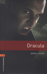 Bram Stoker: Dracula - Oxford Bookworms 2. -  (Könyv)