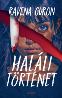 Ravena Guron: Haláli történet -  (Könyv)