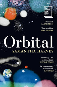 Samantha Harvey: Orbital -  (Könyv)