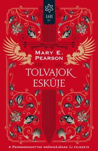 Mary E. Pearson: Tolvajok esküje -  (Könyv)