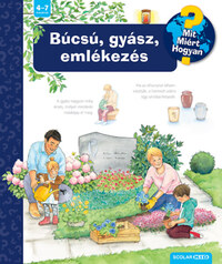 Patricia Mennen: Búcsú, gyász, emlékezés - Mit? Miért? Hogyan? 69. -  (Könyv)
