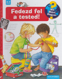 Doris Rübel: Fedezd fel a tested! - Mit? Miért? Hogyan? 9. -  (Könyv)
