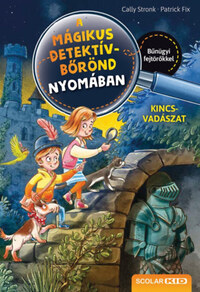 Cally Stronk: Kincsvadászat - A mágikus detektívbőrönd nyomában 4. -  (Könyv)