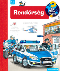 Andrea Erne: Rendőrség - Mit? Miért? Hogyan? -  (Könyv)