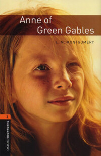 Lucy Maud Montgomery: Anne of Green Gables - Oxford Bookworms 2 -  (Könyv)