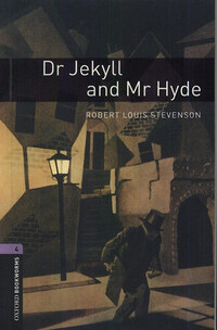 Robert Louis Stevenson: Dr Jekyll and Mr Hyde - Oxford Bookworms 4 -  (Könyv)