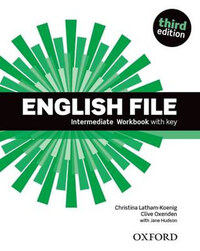 Christina Latham-Koenig, Clive Oxenden: English File Intermediate Workbook with key - Third edition -  (Könyv)