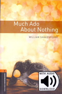 William Shakespeare: Much Ado About Nothing - Oxford Bookworms Library 2 - MP3 pack -  (Könyv)
